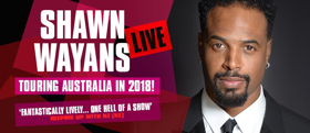 Shawn Wayans Set for Solo Australian Stand-Up Tour in May 2018 Image