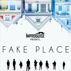 ImproGuise Presents: FAKE PLACE At Alexander Upstairs Image