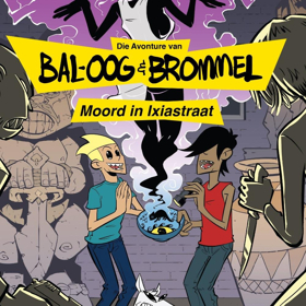 Bal-Oog En Brommel: Moord In Ixiastraat Comes to Alexander Upstairs Image