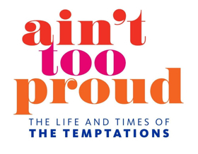 Win A Trip And Go Backstage at AIN'T TOO PROUD on Broadway  Image