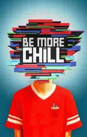 Bid Now To Win 2 Tickets to BE MORE CHILL on Broadway with Backstage Meet & Greet Image