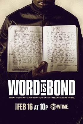 Showtime To Premiere WORD IS BOND Documentary Next Friday In Celebration of Black History Month Image