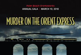 Palm Beach Dramaworks Announces 2018 Gala Kickoff Party 