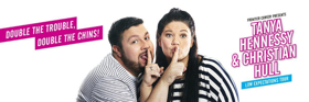 Christian Hull and Tanya Hennessy Announce Joint LOW EXPECTATIONS Tour Image