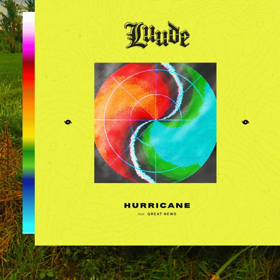 Luude Drops Tour Dates & New Single HURRICANE Feat. Great News 
