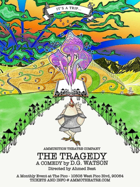 All Star Cast In Revival Of THE TRAGEDY: A COMEDY Returns April 19th at THE PICO 