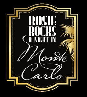 25th Annual ROSIE ROCKS A NIGHT IN MONTE CARLO to Benefit The Rose Theater Image