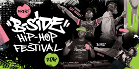 B-Side Hip Hop Festival is Back and Bigger Than Ever in 2018  Image