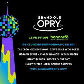The Grand Ole Opry Returns to Bonnaroo 