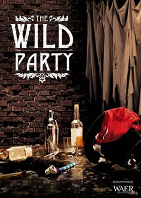 Syracuse University Department of Drama Presents THE WILD PARTY  Image