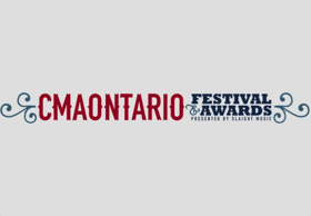 CMAOntario Festival & Awards Weekend Announces Full Programming Image