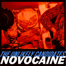 The Unlikely Candidates Release New Track NOVOCAINE 
