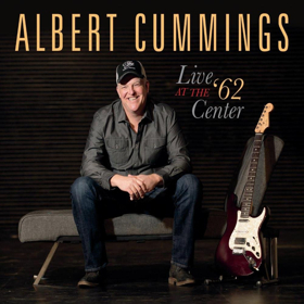Blues Rocker Albert Cummings Releases CD/DVD/Blu-ray, LIVE AT THE 62 CENTER Image