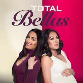E! Sets Season 3 Premiere Of TOTAL BELLAS For 5/20 Image