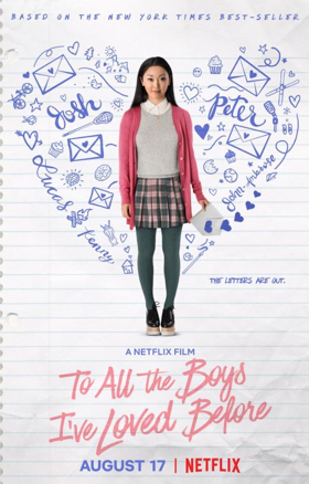 TO ALL THE BOYS I'VE LOVED BEFORE is Now Available on Netflix 
