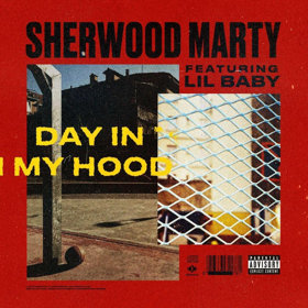 Lil Baby & Sherwood Marty Link Up For DAY IN MY HOOD Music Video  Image