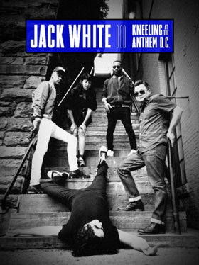 Jack White Announces New Live Concert Film, JACK WHITE: KNEELING AT THE ANTHEM D.C 