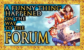 Review: BroadHollow's A FUNNY THING HAPPENED ON THE WAY TO THE FORUM 