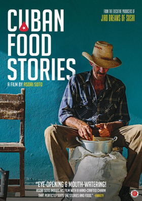 CUBAN FOOD STORIES Comes To iTunes 2/12 & DVD 2/26  Image