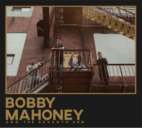 Bobby Mahoney & The Seventh Son Exclusively Stream New Self Titled Album via Substream Magazine 