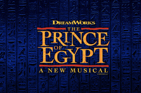 Breaking: THE PRINCE OF EGYPT to Open on West End February 2020; New Songs & Creative Team Announced 