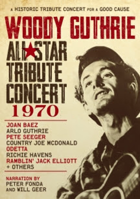 'Woody Guthrie All-Star Tribute Concert 1970' Comes to DVD 