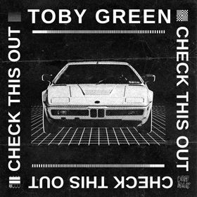 Toby Green Delivers Electro House Heat On CHECK THIS OUT Image
