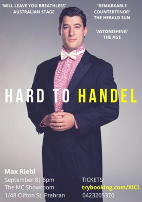 Max Riebl Brings Hard to Handel to The MC Showroom 