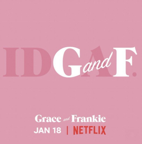 Netflix Announces Season 5 Premiere Date Of GRACE & FRANKIE Image