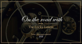 San Francisco Based The Lucky Losers Announce Their Fall 2018 Tour Schedule  Image