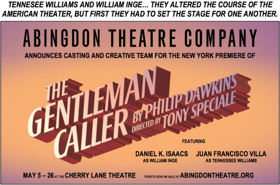 Abingdon Theatre Co Announces Cast of THE GENTLEMAN CALLER 