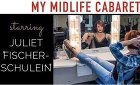 Review: MY MIDLIFE CABARET a Showstopping Event  Image