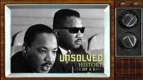 Sunwise Media to Debut UNSOLVED HISTORY: LIFE OF A KING Documentary 
