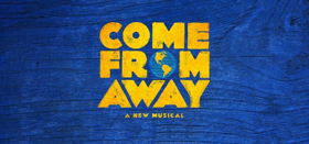 Tickets on Sale Feb. 1 for New Orleans Stop of COME FROM AWAY Image