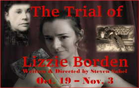 Archway Theatre's TRIAL OF LIZZIE BORDEN Brings Famous Hatchet Murders To The Stage Image