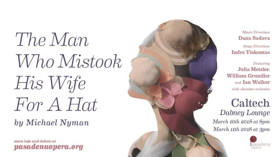 Pasadena Opera Presents THE MAN WHO MISTOOK HIS WIFE FOR A HAT  Image