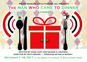 Prince George's Little Theatre Presents THE MAN WHO CAME TO DINNER Image