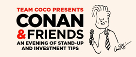 Team Coco Presents CONAN & FRIENDS National Tour Image