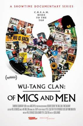 Showtime Documentary Films Acquires North American Rights to WU-TANG CLAN: OF MICS AND MEN  Image