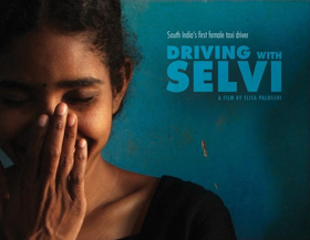 Elisa Paloschi's Award Winning Documentary DRIVING WITH SELVI Now Touring Across India  Image