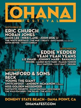 California's OHANA FESTIVAL Announces 2018 Line-Up Including Eric Church, Mumford & Sons And Many More 