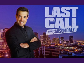 Scoop: Upcoming Guests on LAST CALL WITH CARSON DALY on NBC, 1/28-2/1 