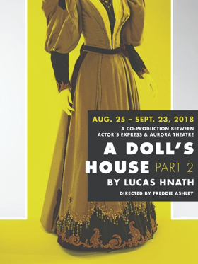 Actor's Express Announces Co-Production, A DOLL'S HOUSE, PART 2, with Aurora Theatre  Image