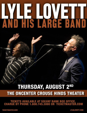 Lyle Lovett & His Large Band Bring Tour to The Oncenter 