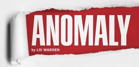 ANOMALY Explores A Different Perspective In The #MeToo Era Image