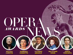 Opera News Announces 2018 OPERA News Awards Honorees Image