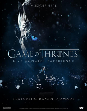 Critically Acclaimed Game Of Thrones Live Concert Experience Featuring Ramin Djawadi Kicks Off Tonight At Key Arena In Seattle, WA 