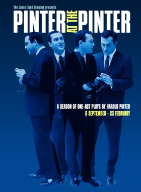 The Jamie Lloyd Company Presents PINTER AT THE PINTER, A Season of Harold Pinter's One-Act Plays 