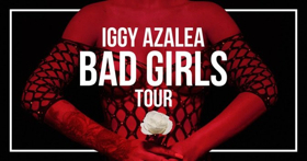 Iggy Azalea Announces North American 'The Bad Girls Tour' With Special Guest Cupcakke  Image