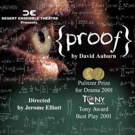 Desert Ensemble Theatre Presents PROOF by David Auburn 
